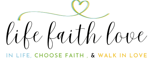 Life Faith Love